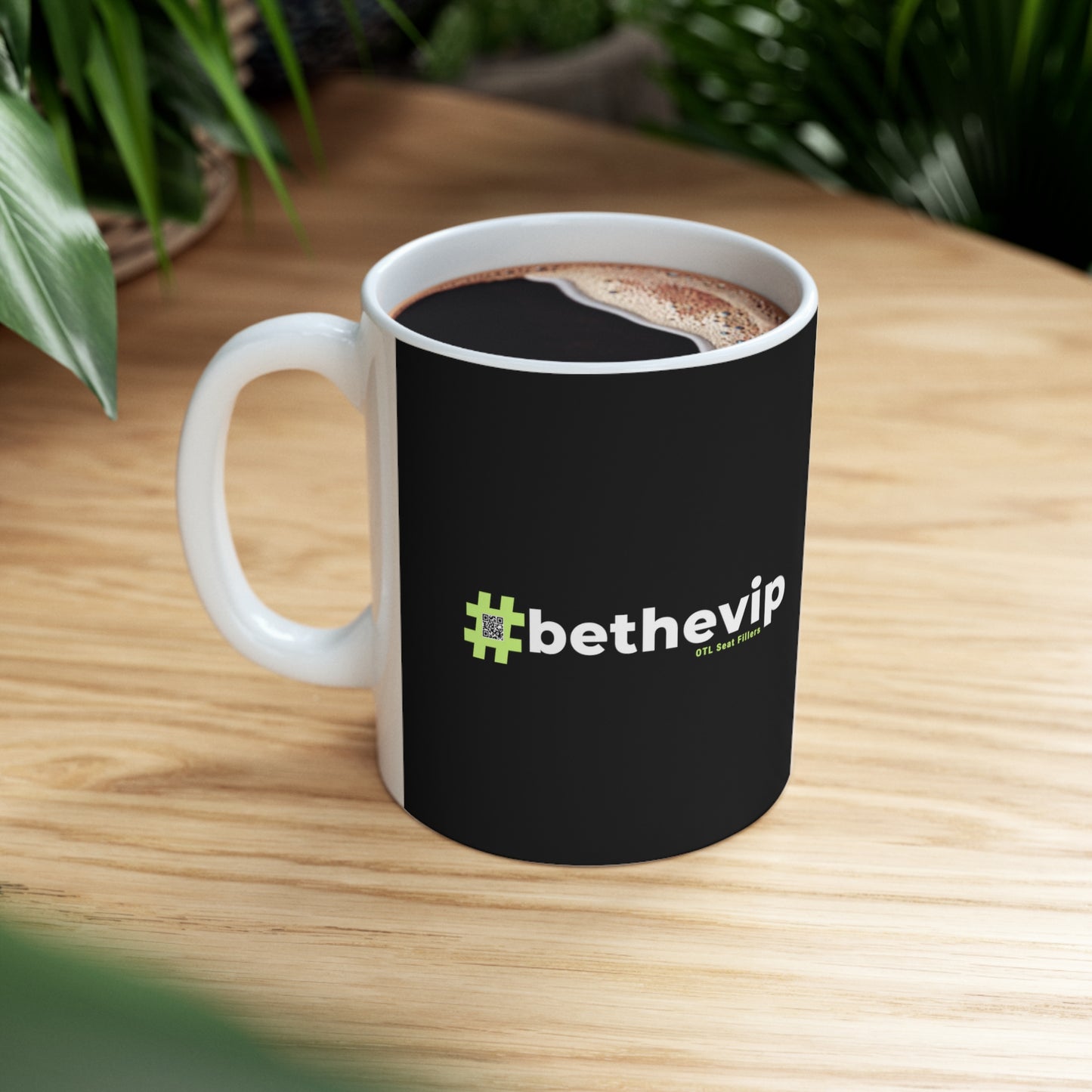 #bethevip by OTL Seat Fillers - 11oz Ceramic Mug